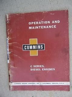 1960 Cummins Diesel Engine C Series Operation Maintenance Manual 4 6