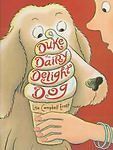 Duke the Dairy Delight Dog by Lisa Campbell Ernst