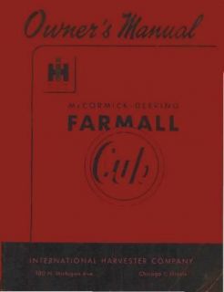 1947 McCORMICK DEERING FARMALL CUB TRACTOR OWNER MANUAL