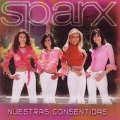 Sparx   Nuestras Consentidas (2005)   Used   Compact Disc