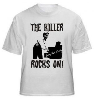 Jerry Lee Lewis The Killer Rocks On  T Shirt, RocknRoll Legend