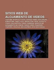 Sitios web de alojamiento de videos YouTube, Myspace,