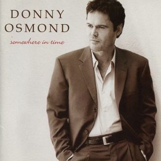 CD Donny Osmond   Somewhere In Time