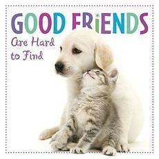 NEW Good Friends Are Hard to Find by Sellers Publishing Hardcover Book