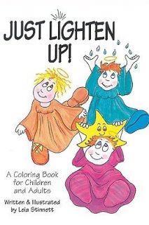 Just Lighten Up A Coloring Book for Children and Adults