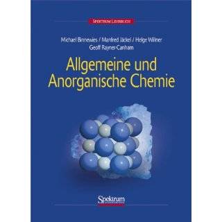 Allgemeine und Anorganische Chemie Michael Binnewies