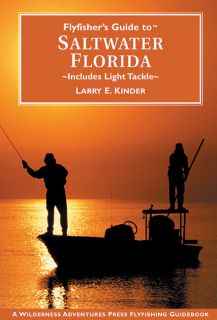 Flyfishers Guide To Saltwater Florida