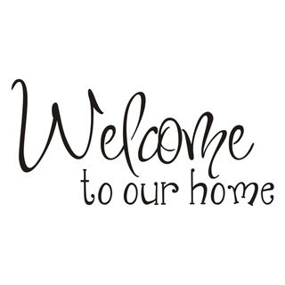 Vinyl Attraction Welcome To Our Home Vinyl Wall Art