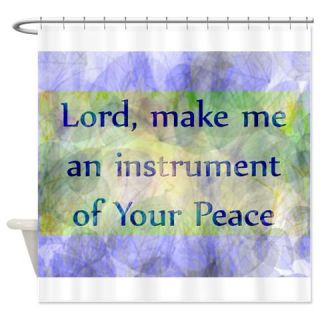  Prayer of St. Francis Shower Curtain  Use code FREECART at Checkout