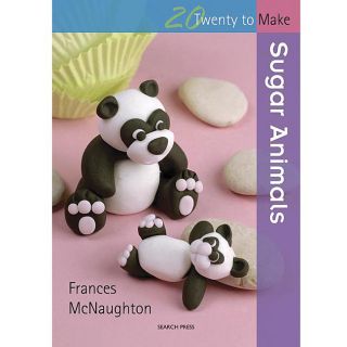 Twenty To Make Sugar Animals By Frances Mcnaughton