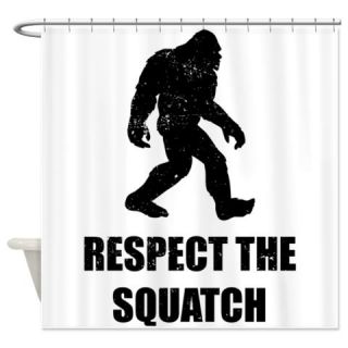  Respect The Squatch Shower Curtain  Use code FREECART at Checkout